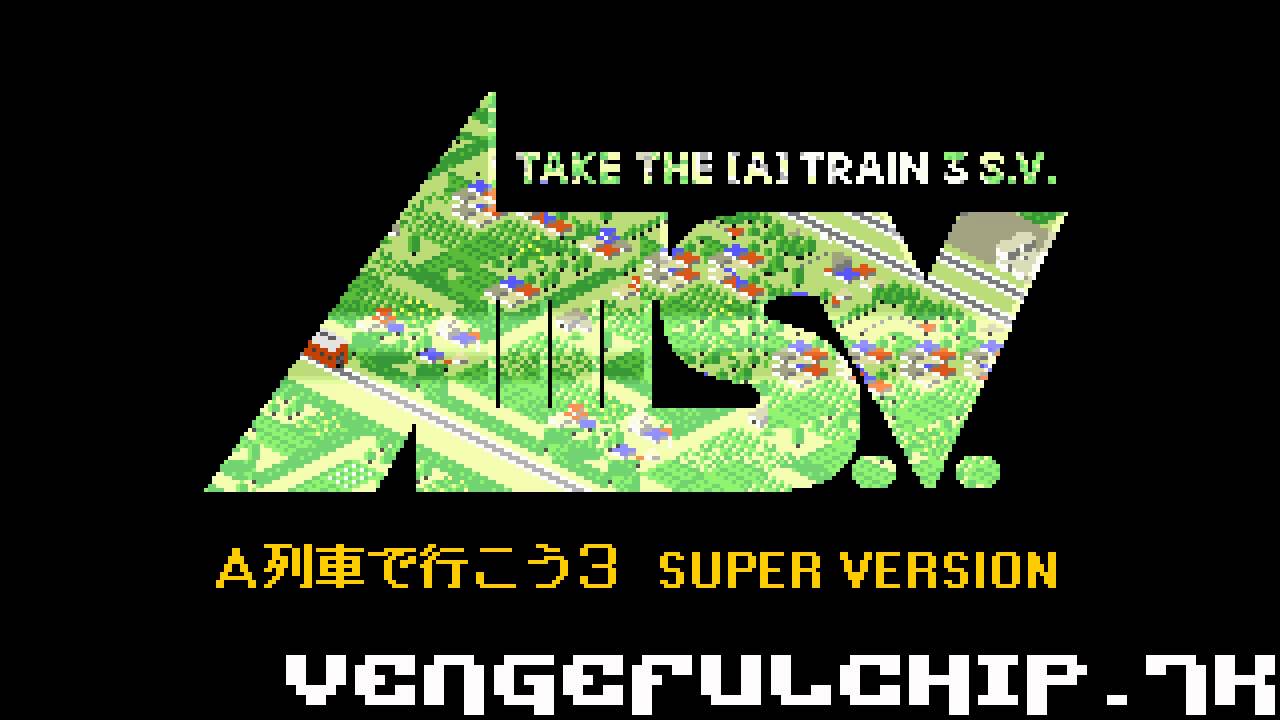 A Ressha de Ikou III: Super Version (A列車で行こう3 スーパーバージョン) - SNES Soundtrack [Emulated]