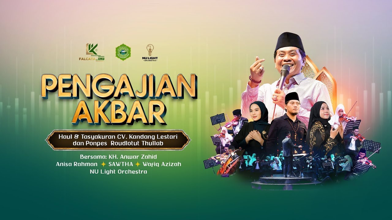 🔴LIVE KH. ANWAR ZAHID | HAUL & TASYAKURAN CV. KANDANG LESTARI & PP ROUDLOTUT THULLAB | MAGELANG