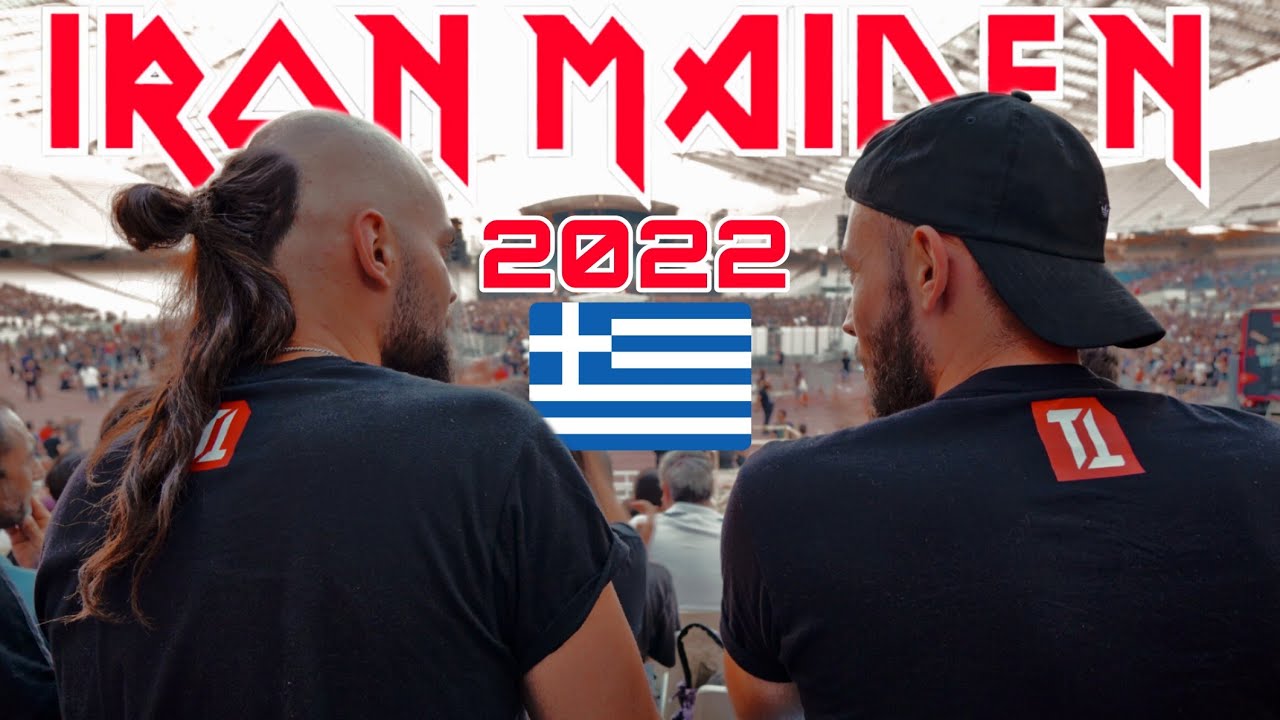 Έτσι μεγαλώσαμε! | Iron Maiden Athens 2022 OAKA