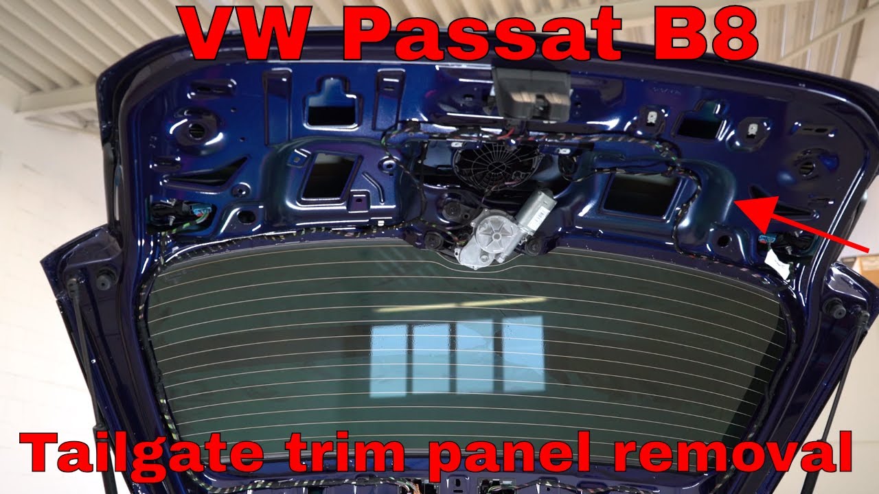 How to remove the Rear tailgate Trim Volkswagen Passat B8