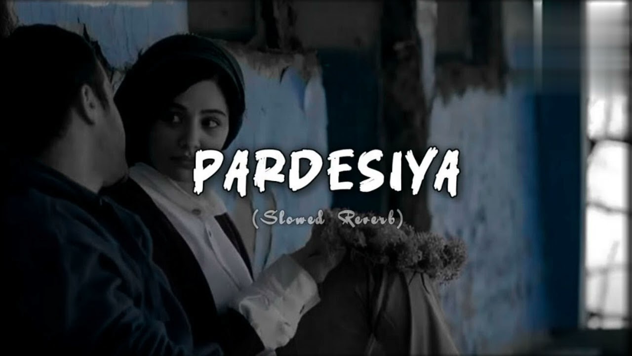 Pardesiya || Lofi Song || Slowed & Reverb || alight motion video editing purulia song