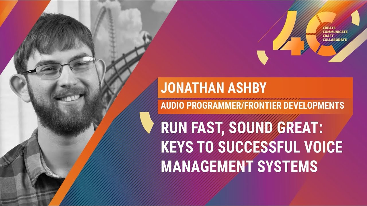 Run Fast, Sound Great / Jonathan Ashby & Will Augar, Frontier Developments