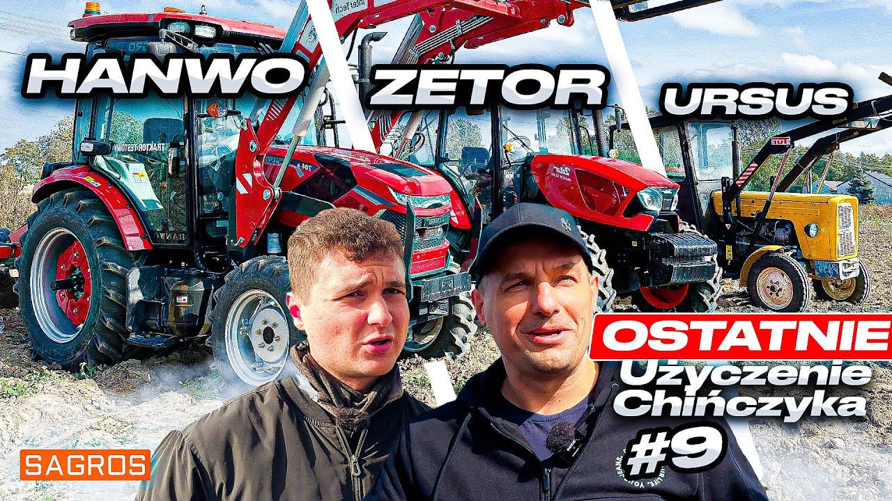 Zetor vs HANWO vs Ursus | OSTATNIE Użyczenie Chińczyka #9
