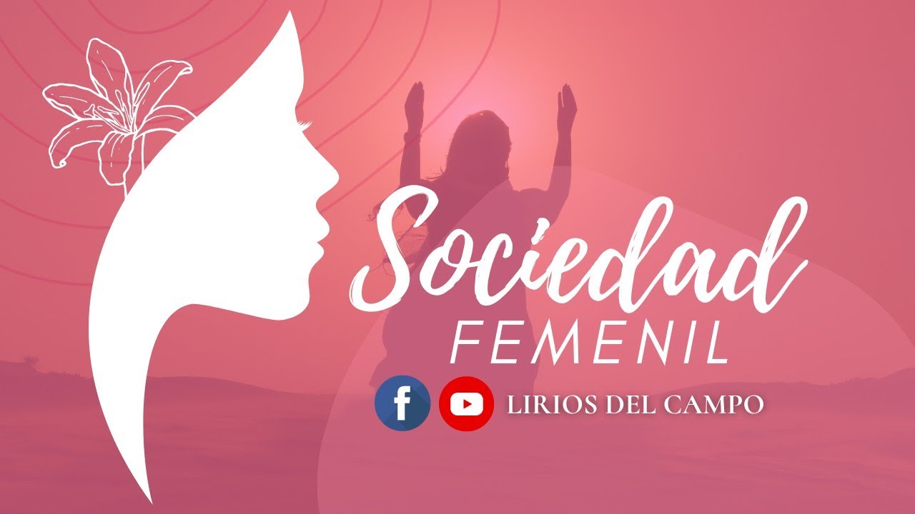 Culto del Ministerio Femenil 21-01-2026 | Lirios Del Campo El Salvador
