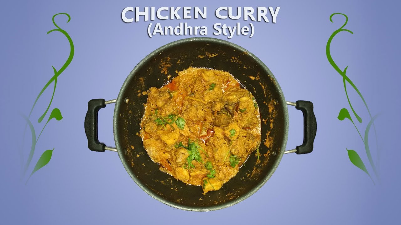 Chicken Curry (Andhra Style)