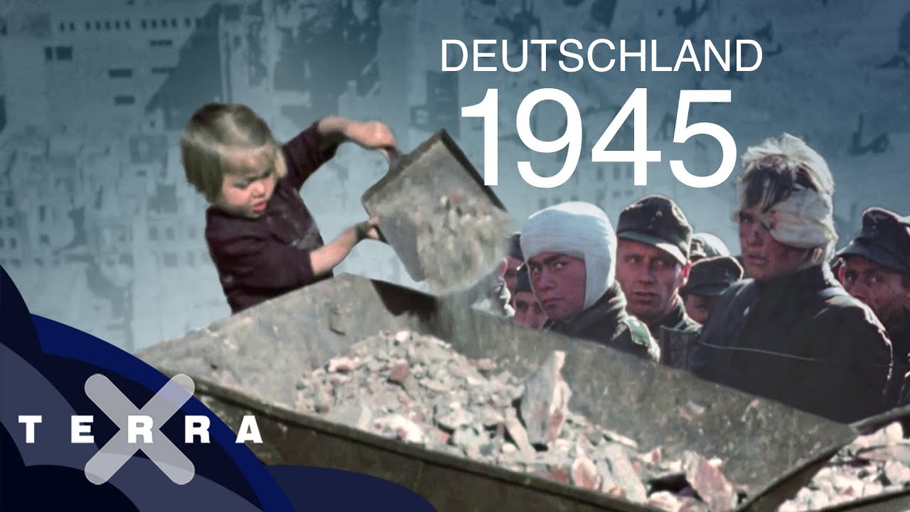 &Uuml;berleben nach Kriegsende &ndash; Deutschland 1945 | Terra X