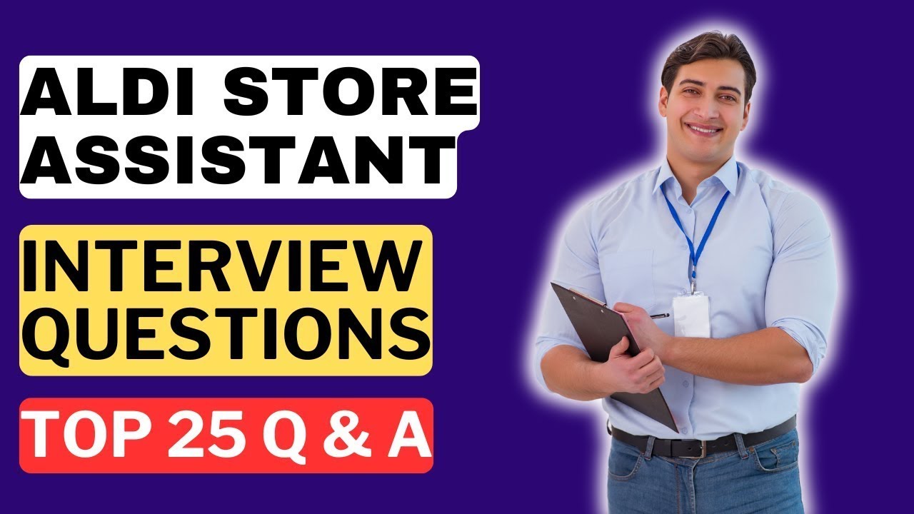 ALDI Store Assistant Interview Questions and Answers for 2026