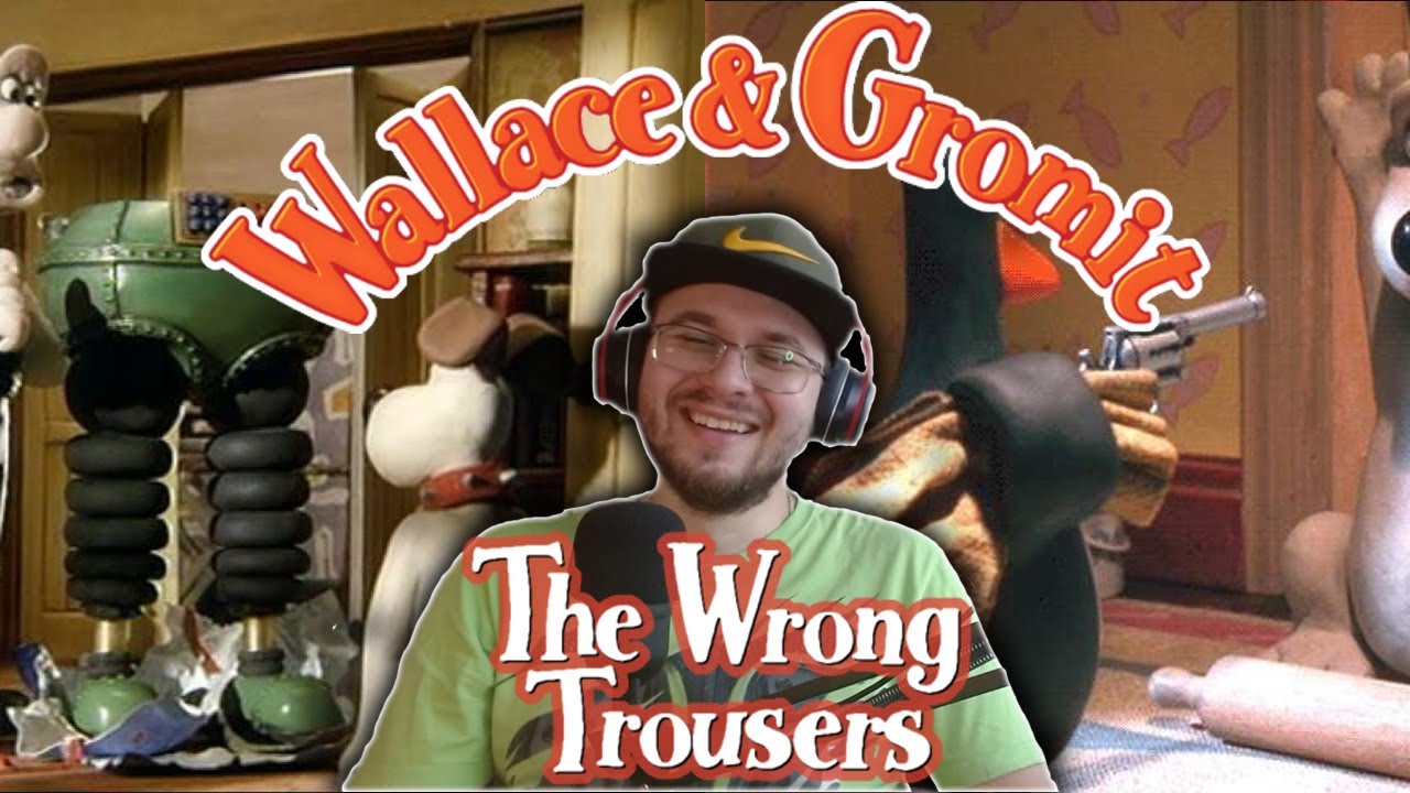 First Time Watching WALLACE & GROMIT: THE WRONG TROUSERS (1993)