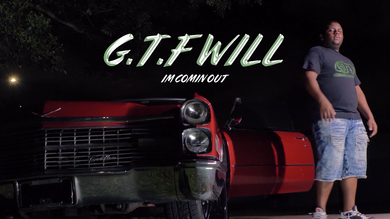 G.T.F. Will - Im Comin (Official Music Video)