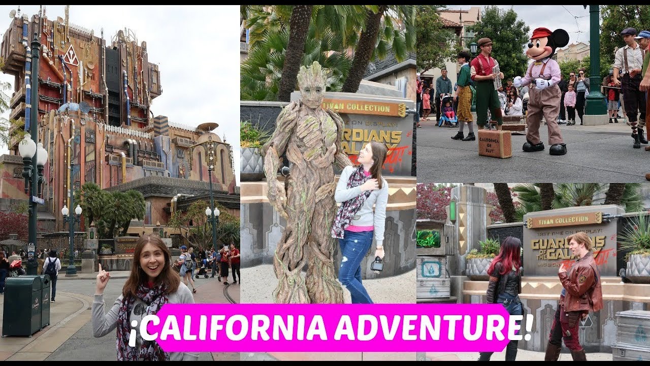 ¡LLEGADA A CALIFORNIA ADVENTURE! / CONOCIENDO A GROOT, SHOW DE FROZEN Y GUARDIANES DE LA GALAXIA