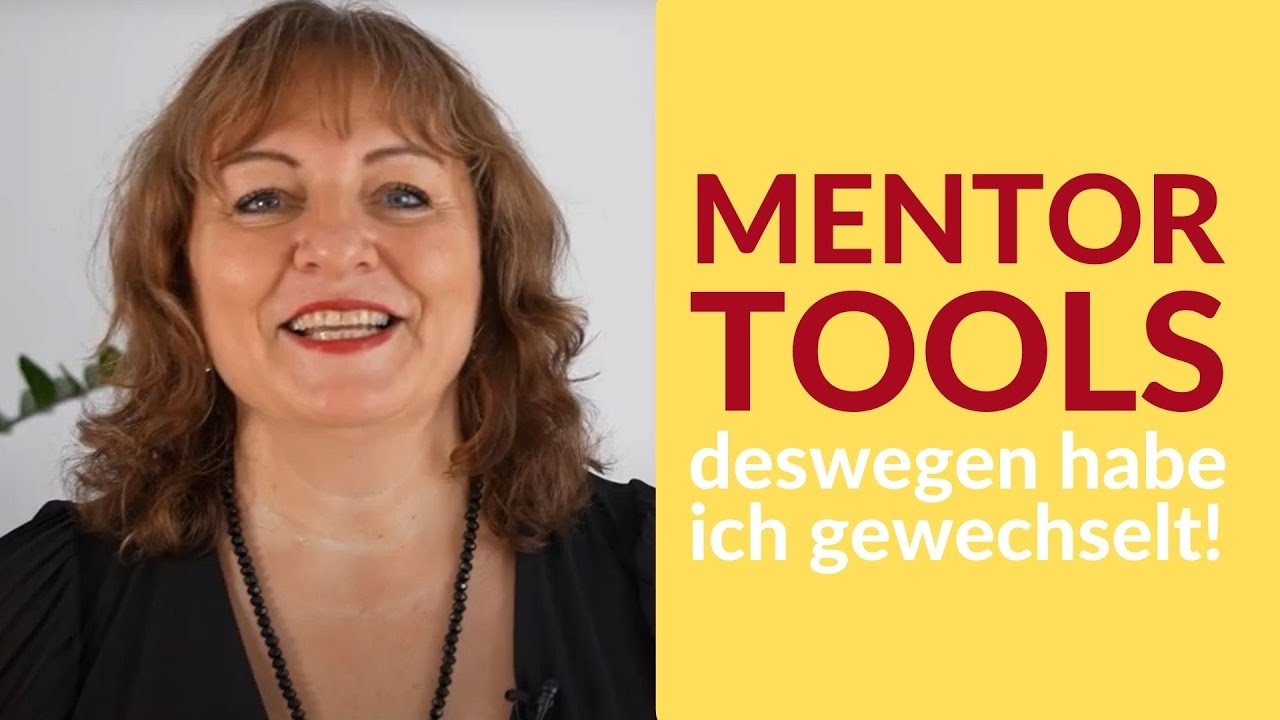 Mentortools: Deswegen habe ich gewechselt!