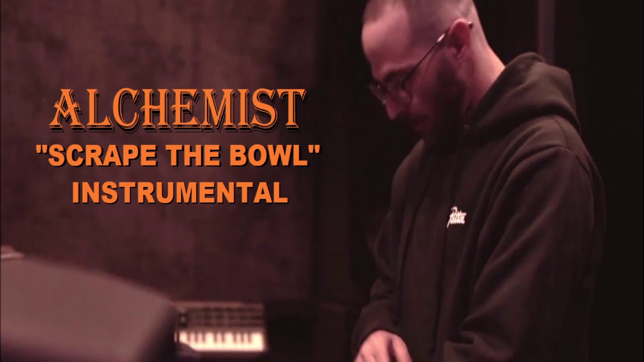 Alchemist - Scrape The Bowl (Instrumental)