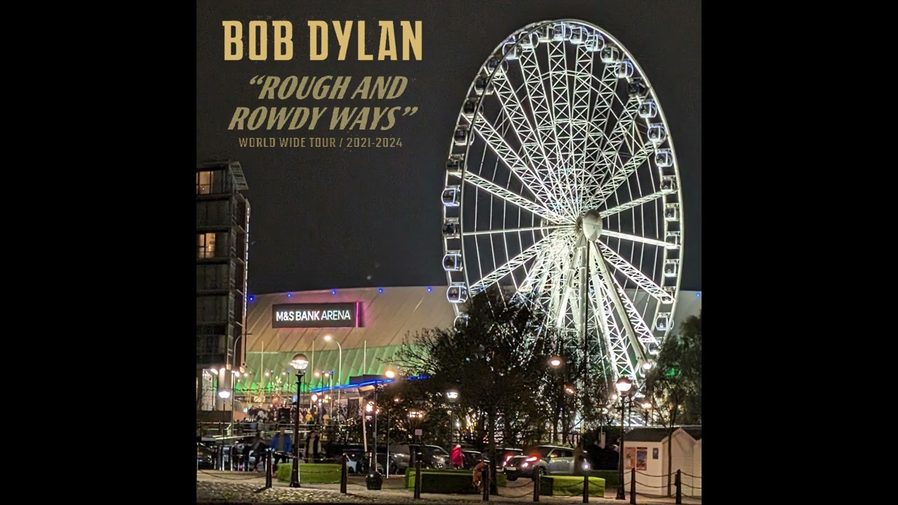 Bob Dylan - 2024-11-03: M&S Bank Arena, Liverpool, UK [audio only, full set]