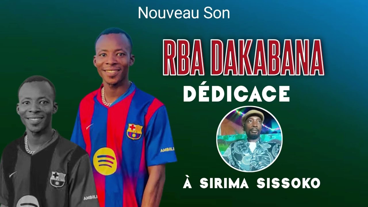 RBA DAKABANA -_DEDICACE À SIRIMA SISSOKO_-WARA GANG ON THE TRACK (2025)