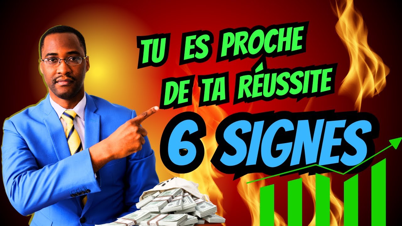 6 signes infaillibles que tu t'approches de ta grande réussite
