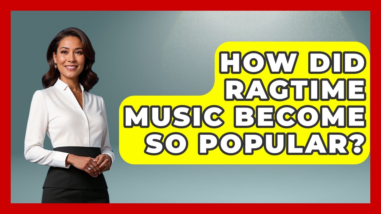 How Did Ragtime Music Become So Popular? - Jazz Music Legends