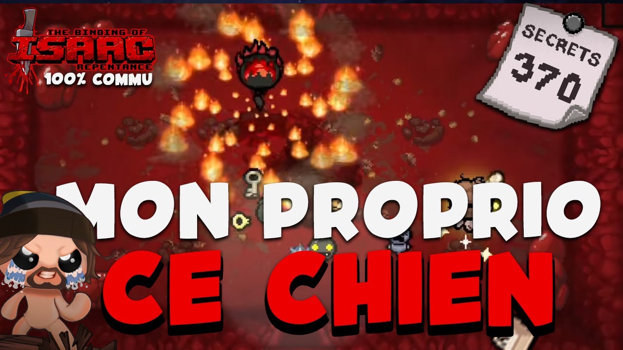 #35 MON PROPRIO CE CHIEN - Isaac Repentance DEADGOD COMMU 2025