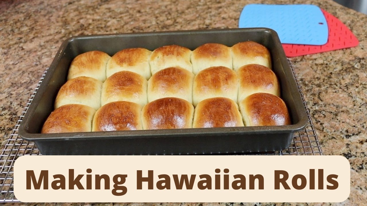 Making Hawaiian Rolls