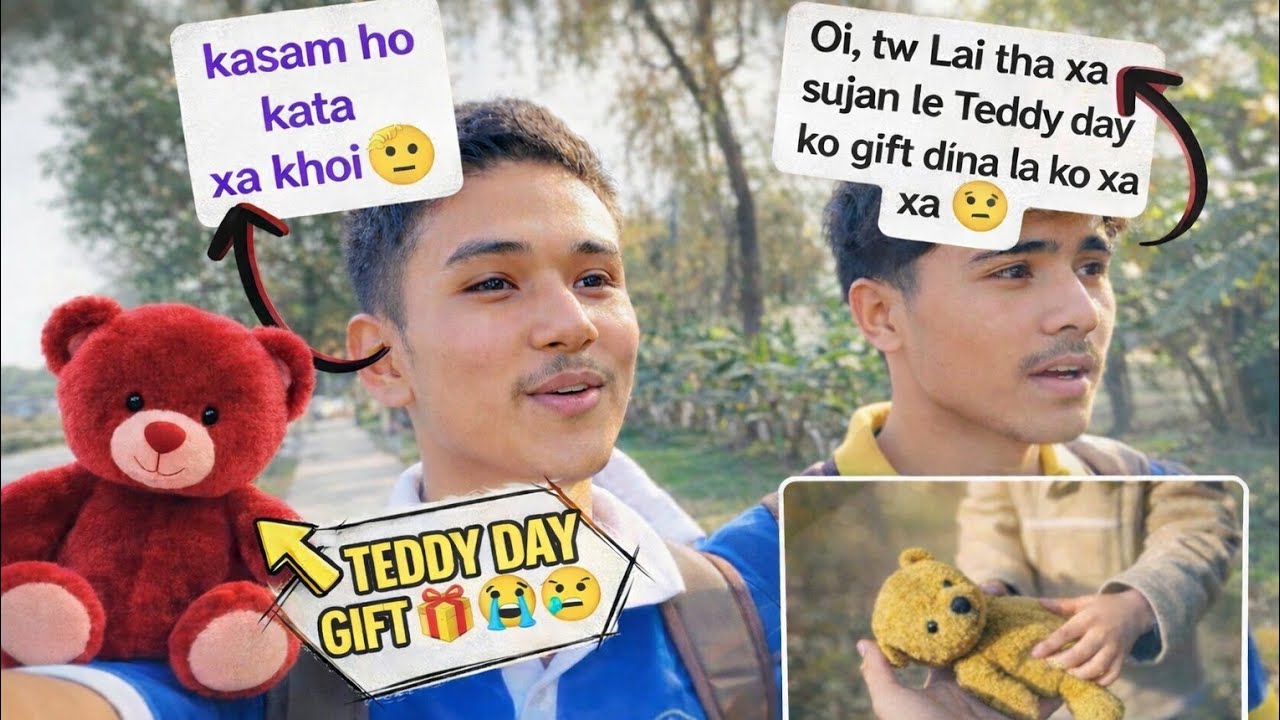 Teddy🧸day ko special vlog Sathi le gf Lai teddy🧸dina la ko xa🙊hami heardi xauu😭#PrinceKunwarVlog
