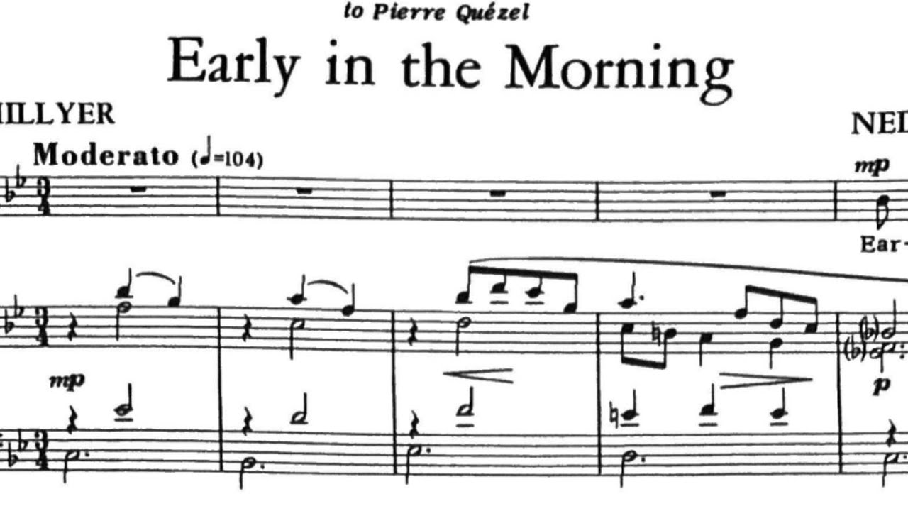Early in the Morning (B-flat major), Ned Rorem, Piano Accompaniment