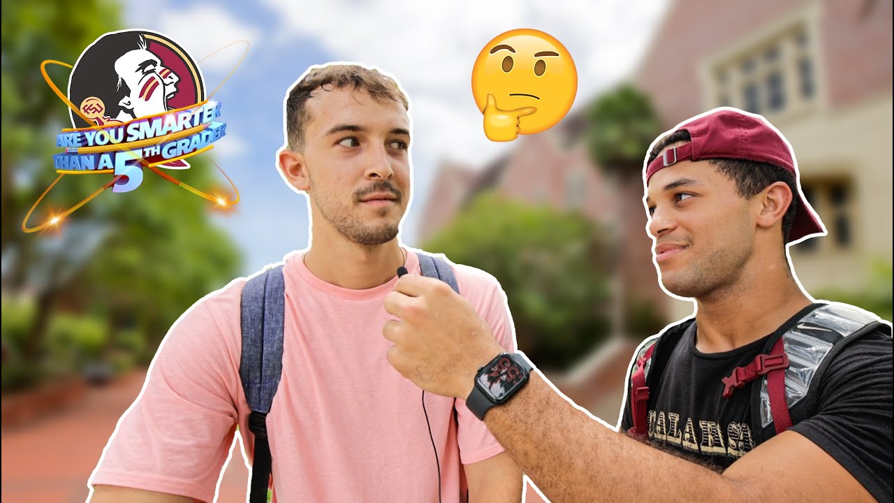 Are you smarter than a 5th grader ? (Fsu edition)