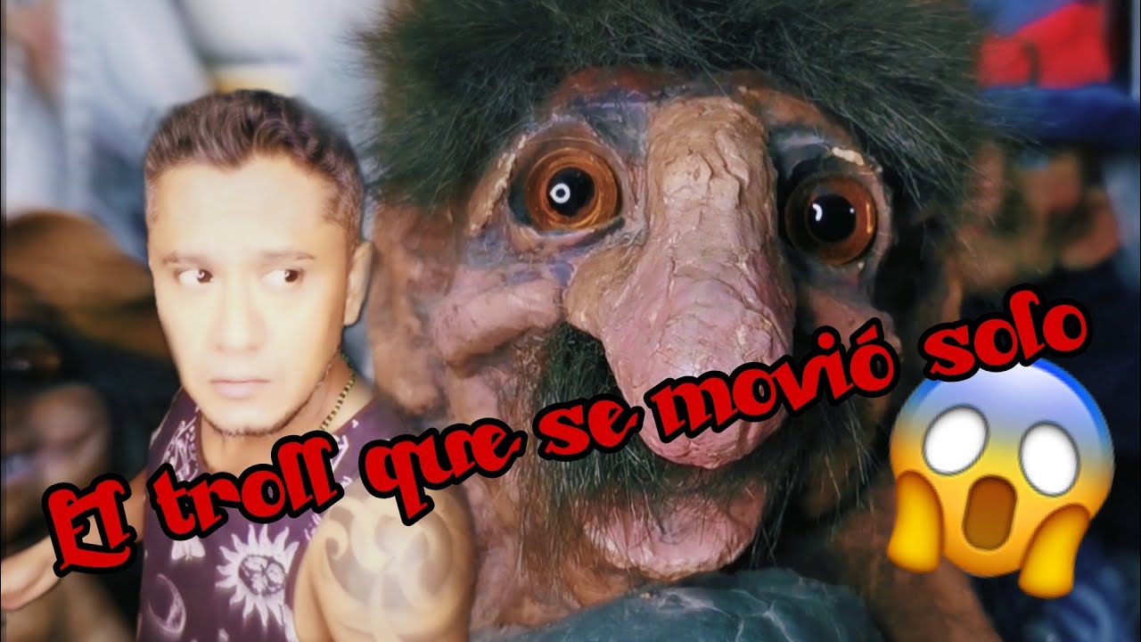El Troll SE MOVIÓ SOLO 😱 Troll Bigotón SE SENTÓ | UNBOXING