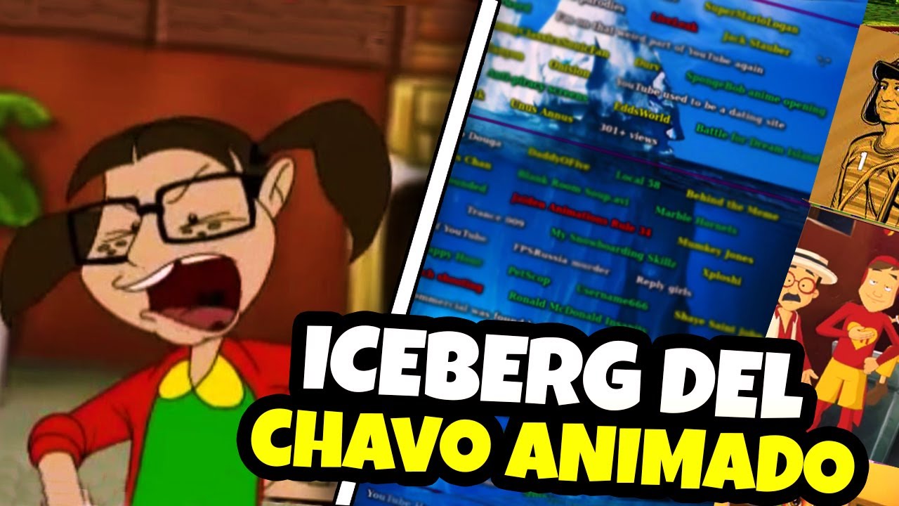 El Iceberg del Chavo del 8 Animado