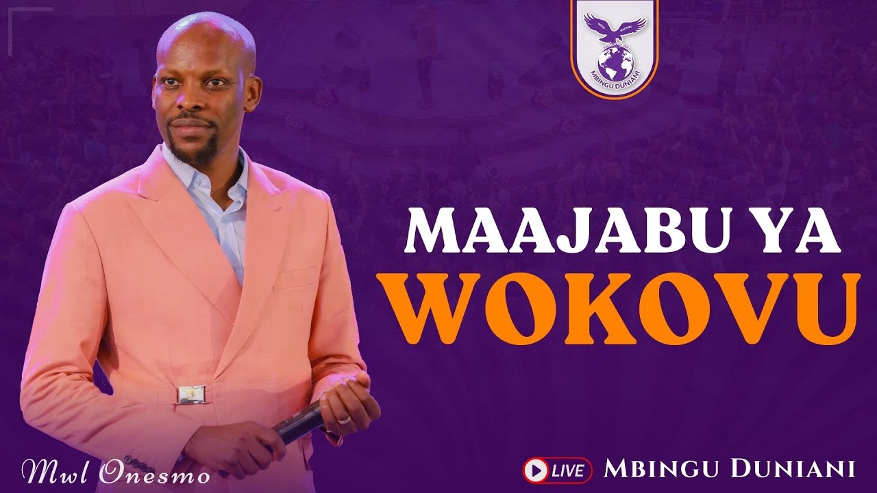 MAAJABU YA WOKOVU | MWL. ONESMO | 22 FEBRUARY 2025.