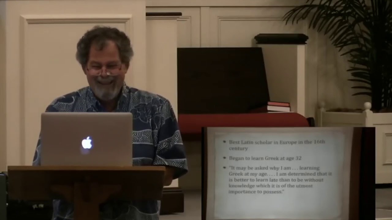 (Re-upload) Dr. Dan Wallace -- “Erasmus’ Greek New Testament” (09/14/2016)