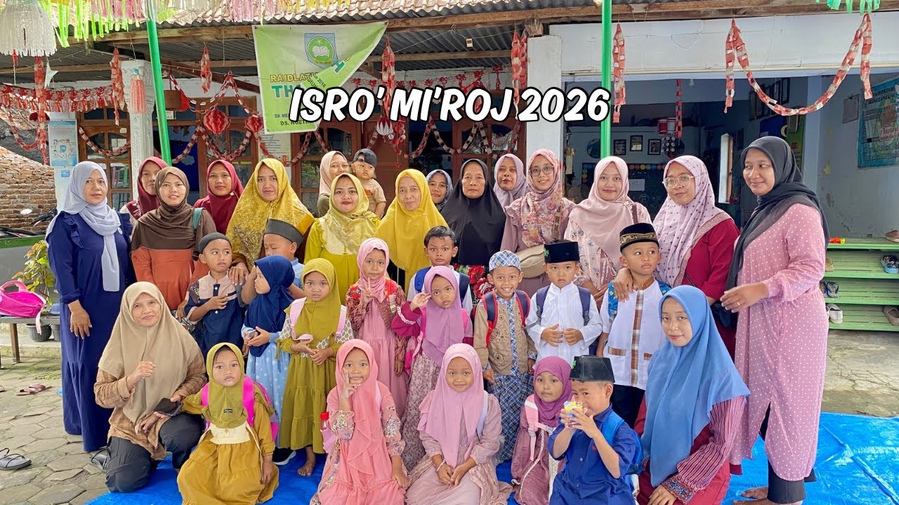 RA THOLABIYAH MEMPERINGATI ISRO' MI'RAJ NABI MUHAMMAD SAW 2026