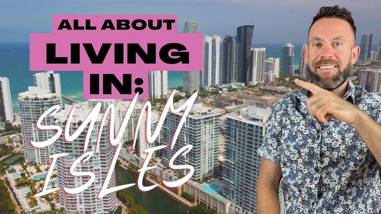 All About Living In: Sunny Isles Beach, Florida