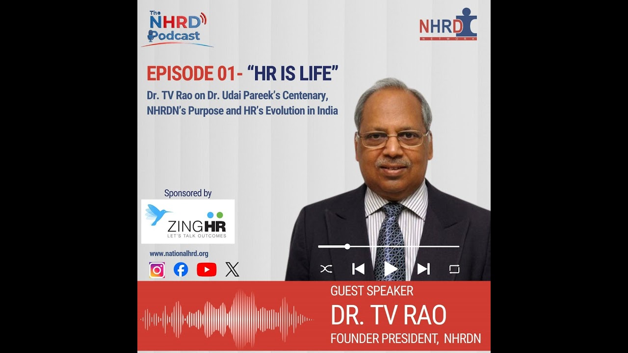 S2 Ep1: 001 - Professor Dr T V Rao - The Birth of HR in India