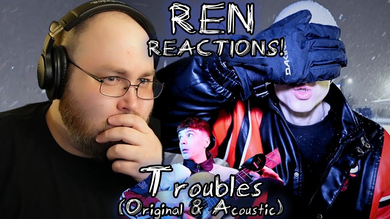 REN Reaction! 