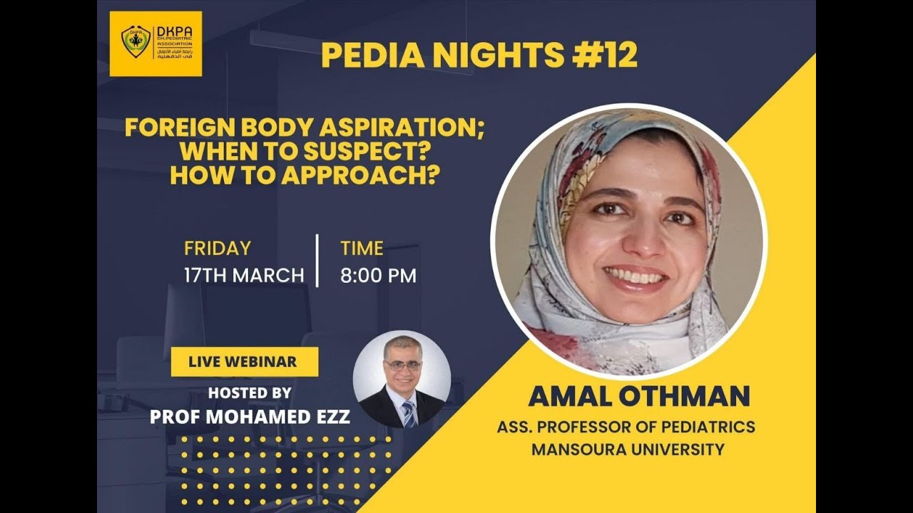 Foreign body aspiration Prof Amal Othman