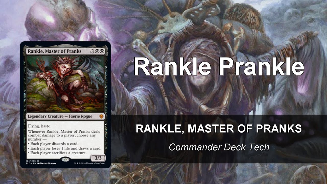 Rankle, Master of Pranks EDH Deck Tech