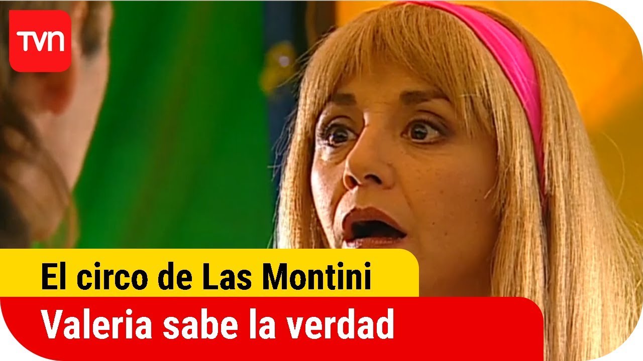 Valeria sabe la verdad | El circo de Las Montini - T1E90