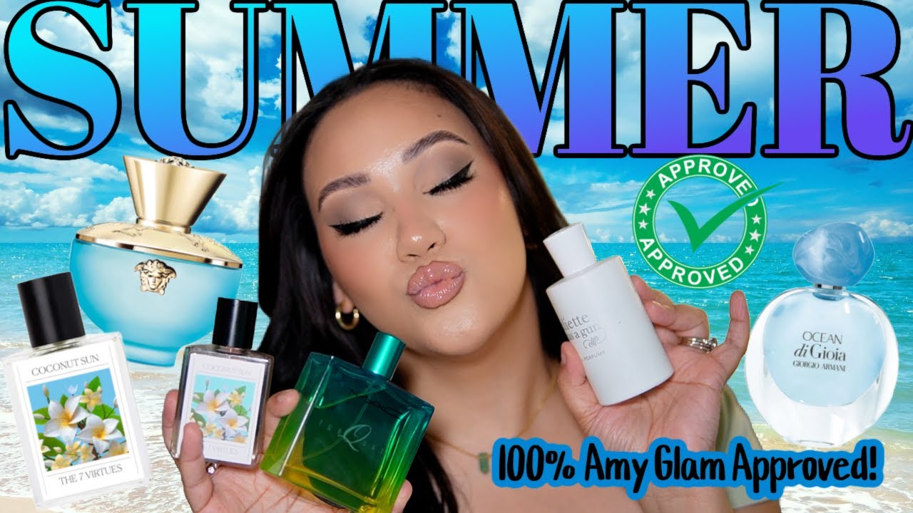 MY 100% AMY GLAM APPROVED ✅ SUMMER PERFUMES 2024! 🌴☀️🌊 | AMY GLAM ✨ SUMMER MUST HAVE PERFUMES!