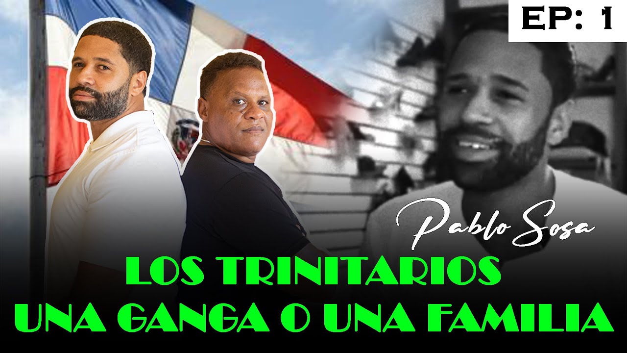 EP:1 LOS TRINITARIOS, GANGA O FAMILIA DEBATE @PABLOSOSA  & TIO CARLOS