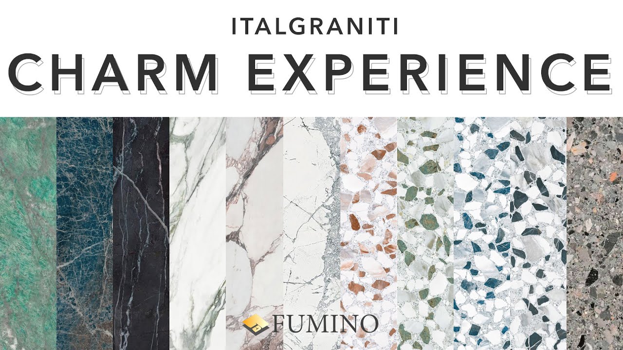 ITALGRANITI - CHARM EXPERIENCE | FUMINO