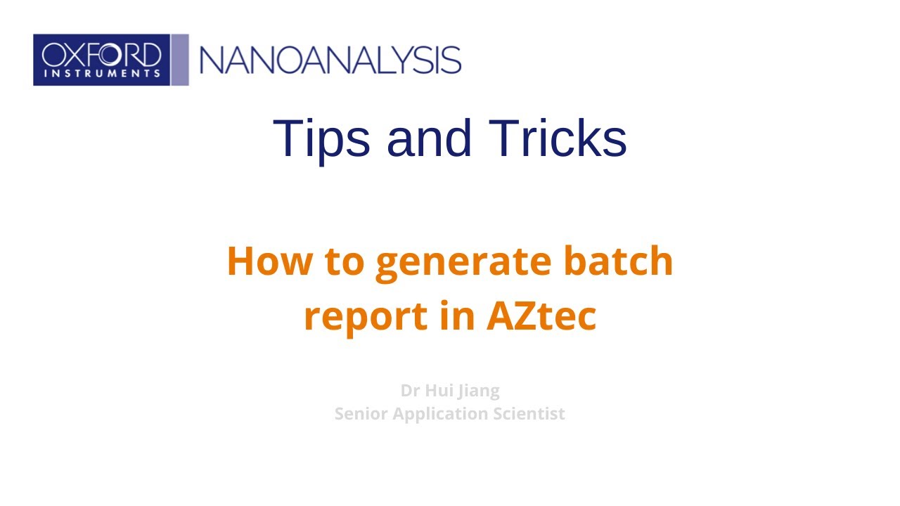 Tips & Tricks: How to generate batch report in AZtec