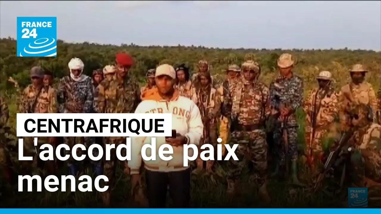 Centrafrique : tensions entre ex-rebelles 3R et autorités, l’accord de paix menacé • FRANCE 24