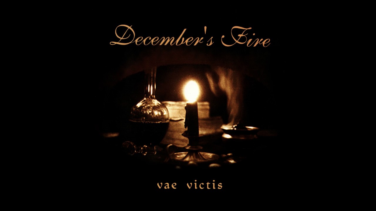 December's Fire - Vae Victis (remastered version)