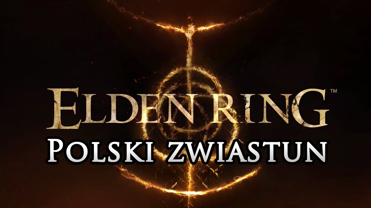 ELDEN RING - Trailer po polsku, ZWIASTUN PL