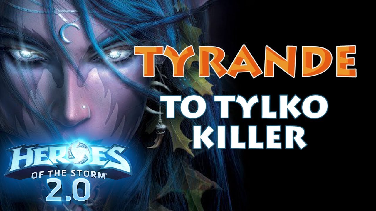 Tyrande to tylko Killer | Heroes 2.0 Owl build