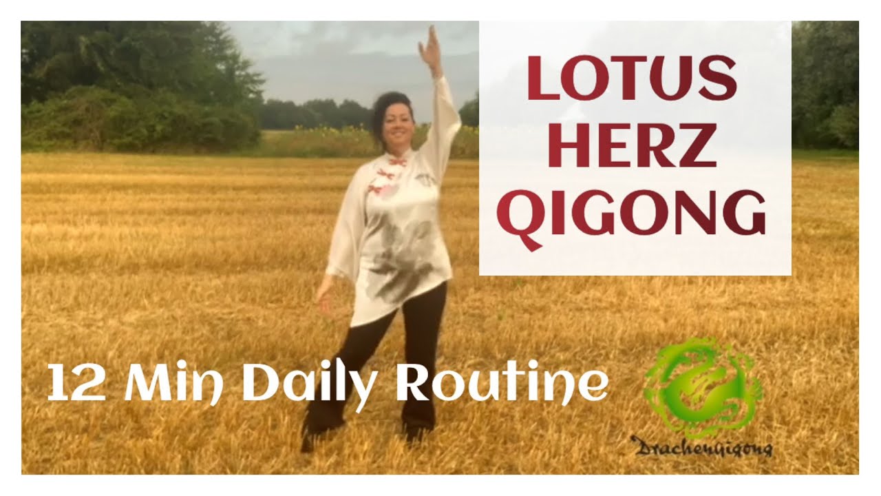 Lotus-Herz-Qigong 🌸 einfache tägliche Qigong Routine für Anfänger zum Mitüben