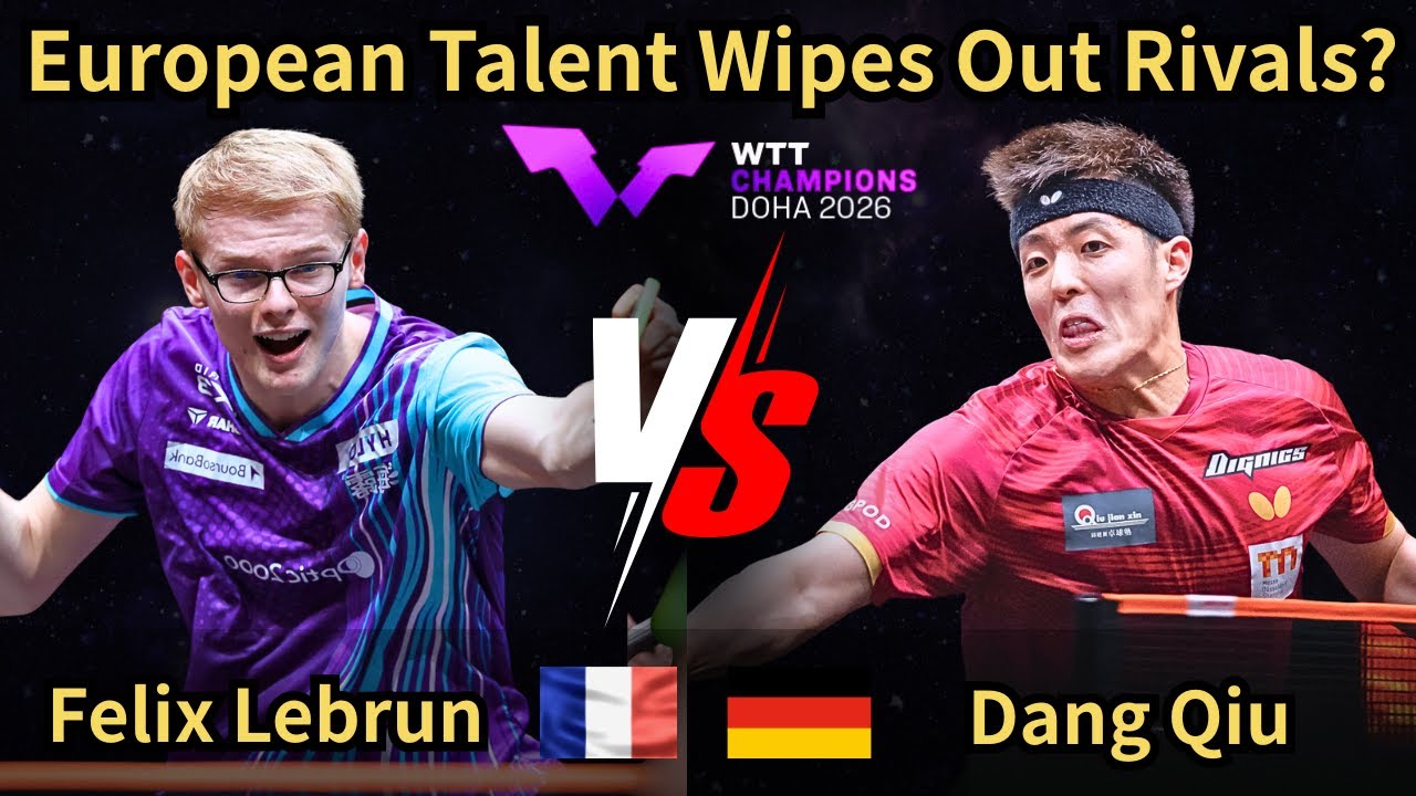 European Talent Wipes Out Rivals?｜Felix Lebrun vs Dang Qiu