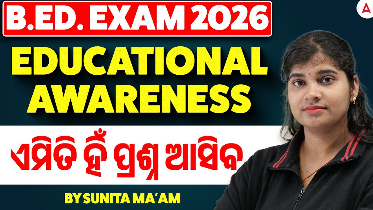 B.ED Entrance Exam Preparation 2026 | B.ED Educational Awareness Questions by Sunita Maam