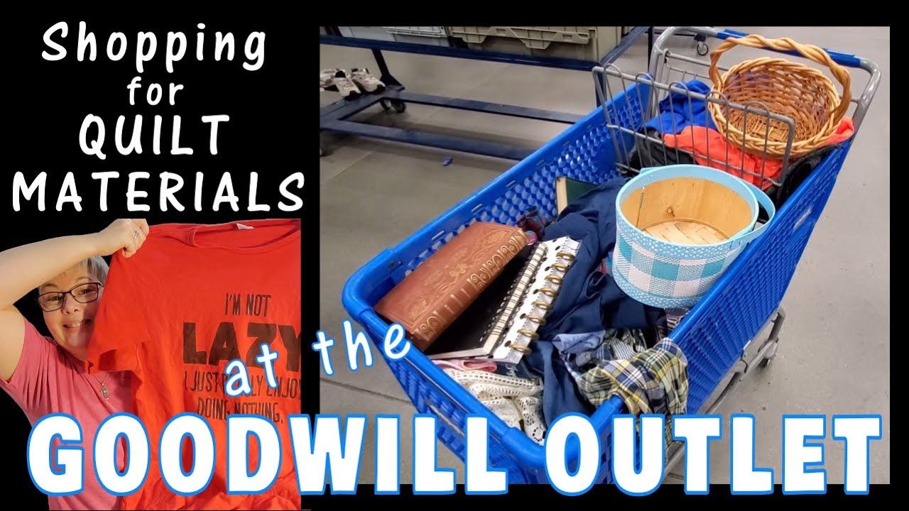 Thrifting for QUILTING supplies at the Goodwill Outlet - Let's make a T-SHIRT QUILT - Fabric Haul