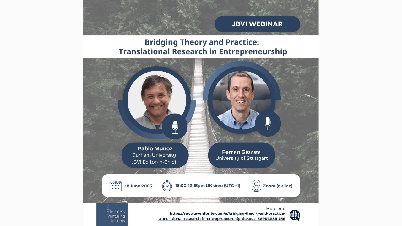 [JBVI Webinar] Bridging Theory and Practice: Translational Research in Entrepreneurship