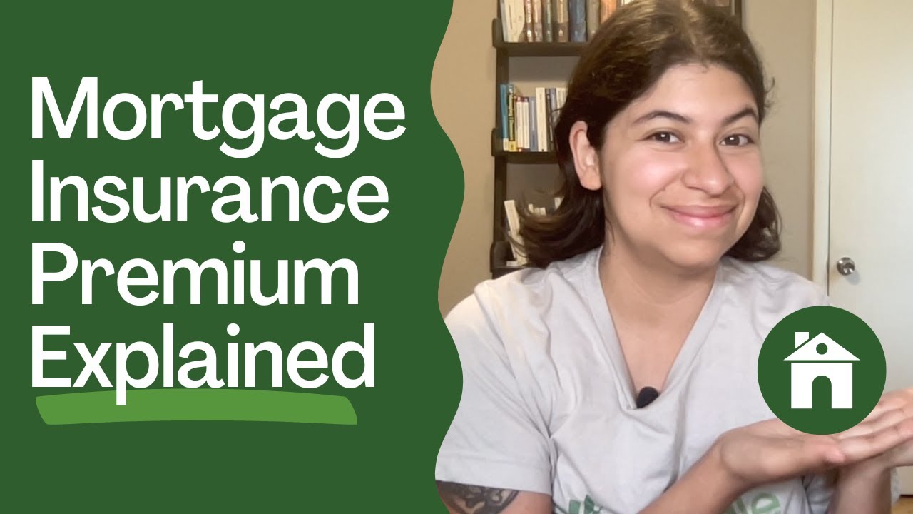 Mortgage Insurance Premium Basics